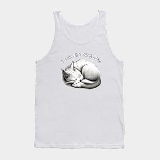 "I couldn't care less" sleeping sarcastic cat Tank Top